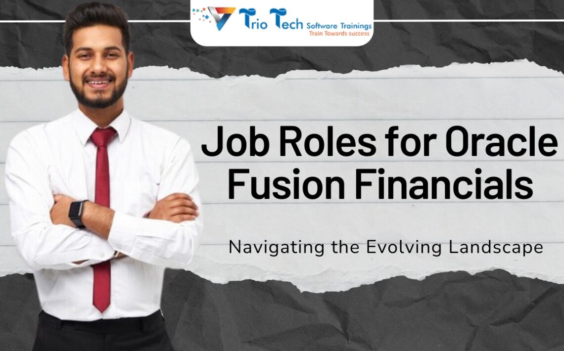 Future Job Roles for Oracle Fusion Financials