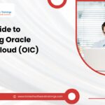 Oracle Technical OIC Course in Hyderabad Step-by-Step OIC Guide