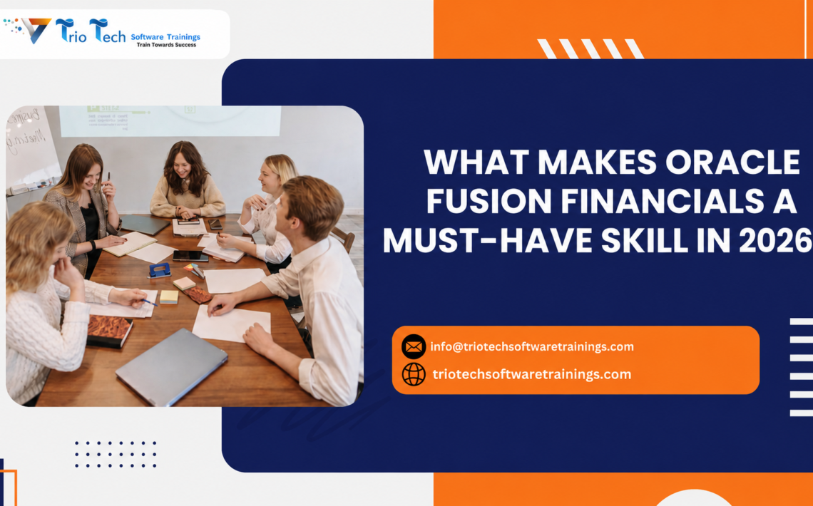 what-makes-oracle-fusion-financials-a-must-have-skill-in-2026