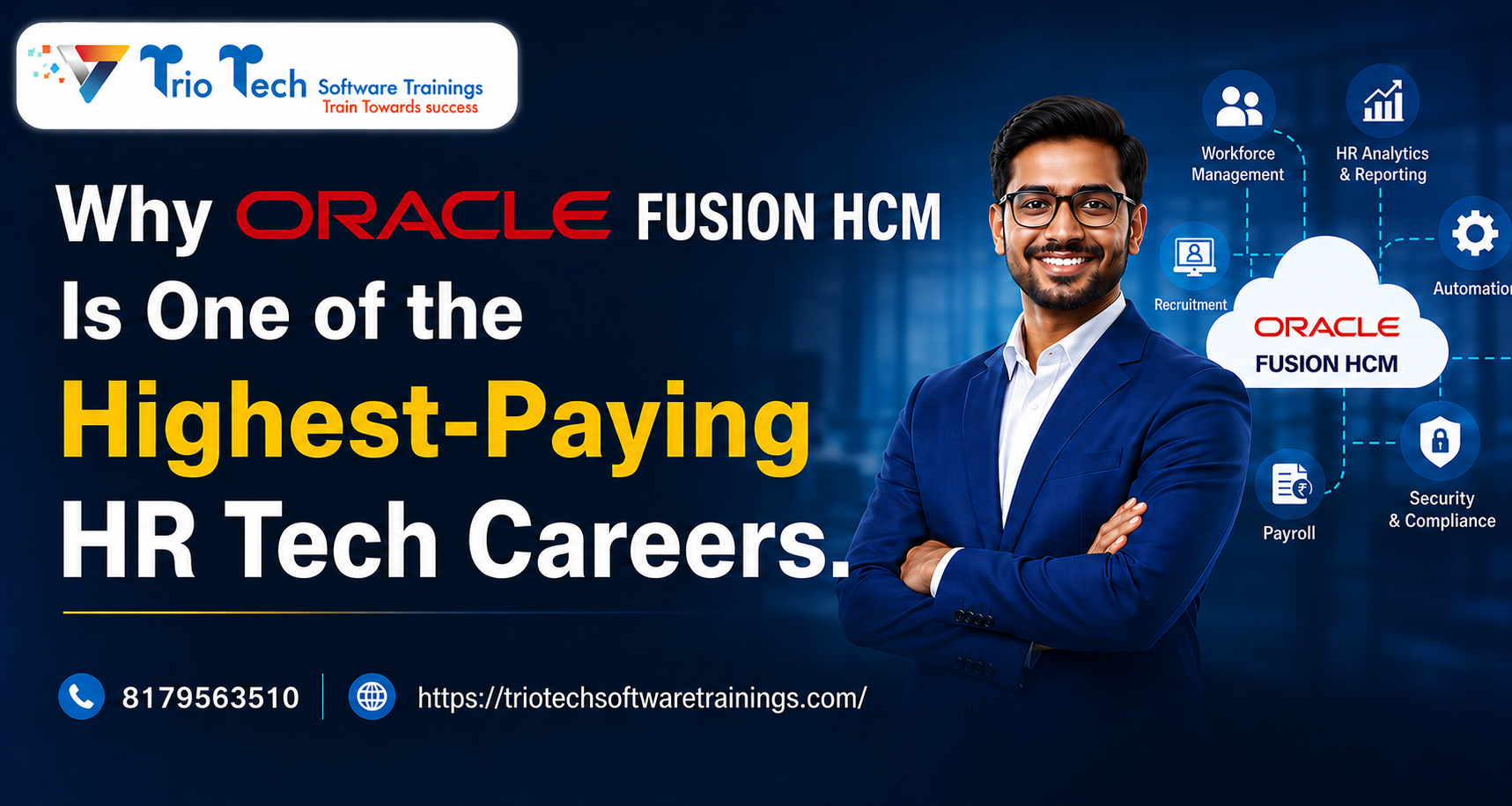 Oracle Fusion HCM training advertisement featuring a business professional and HR technology career benefits including payroll, recruitment, analytics, and automation.