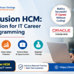 Oracle Fusion HCM: The Best Option for IT Career Without Programming